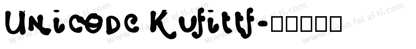 Unicode Kufittf字体转换
